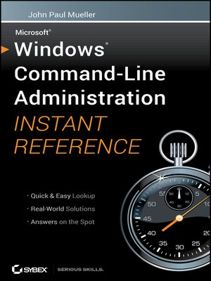 cover image of Windows Command Line Administration Instant Reference